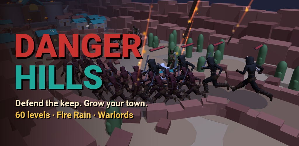 Danger Hills: Keep Defense